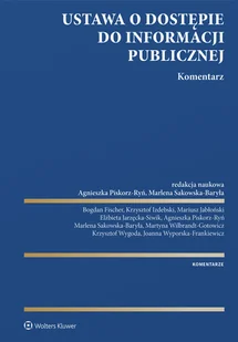 Ustawa o dostępie do informacji publicznej Komentarz - Prawo - miniaturka - grafika 1