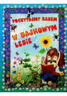JEDNOŚĆ Poczytajmy Razem W bajkowym lesie - dostawa od 3,49 PLN - Fantasy - miniaturka - grafika 1