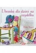 Ubranka dla dzieci na szydełku - Poradniki hobbystyczne - miniaturka - grafika 2