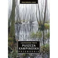Przewodniki - OFICYNA WYDAWNICZA REWASZ SP. C. PUSZCZA KAMPINOSKA PRZEWODNIK - miniaturka - grafika 1