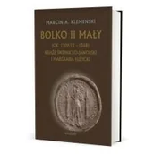 Biografie i autobiografie - Bolko II Mały (ok. 1309/12-1368) - miniaturka - grafika 1