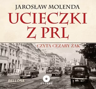 Ucieczki z PRL - Audiobooki - literatura faktu - miniaturka - grafika 1