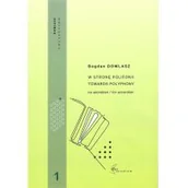 Lektury gimnazjum - W stronę polifonii Vol. 1 - nuty na akordeon - miniaturka - grafika 1