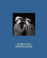 Książki o kulturze i sztuce - Przy okazji. Nieznane fotografie Romualda... - Romuald Broniarek - książka - miniaturka - grafika 1