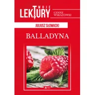 Dramaty - Balladyna Twoje Lektury Juliusz Słowacki - miniaturka - grafika 1