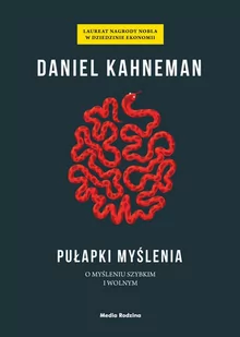 Daniel Kahneman Pułapki myślenia O myśleniu szybkim i wolnym e-book) - E-booki - podręczniki - miniaturka - grafika 1