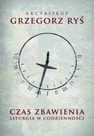 E-booki - religia - Czas zbawienia. Liturgia w codzienności - miniaturka - grafika 1