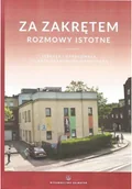 Felietony i reportaże - Za zakrętem Rozmowy istotne - miniaturka - grafika 1
