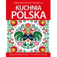 Książki kucharskie - Kuchnia polska Tradycyjna Domowa Świąteczna - miniaturka - grafika 1