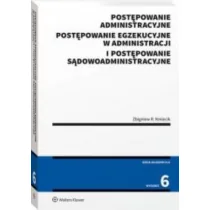 Postępowanie administracyjne, postępowanie egzekucyjne w administracji i postępowanie sądowoadministracyjne - Pozostałe książki - miniaturka - grafika 1