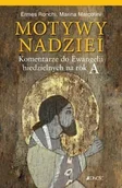 Religia i religioznawstwo - Modlitwy nadziei Komentarze do Ewangelii niezielnych na rok A - miniaturka - grafika 1