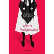 Powieści - Bellona Mistrz i Małgorzata 1 - miniaturka - grafika 1