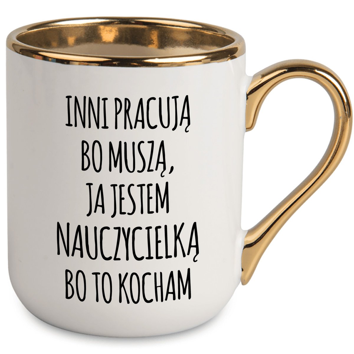 KUBEK Elegant Biały ZŁOTY RANT dla NAUCZYCIELKI Jestem Nauczycielką KOCHAM