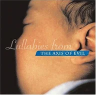 Składanki muzyczne - Kirkelig Kulturverksted Lullabies From the Axis of Evil - miniaturka - grafika 1