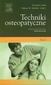 Zdrowie - poradniki - Urban & Partner Techniki osteopatyczne Tom 1 - Liem Torsten, Dobler Tobias K. - miniaturka - grafika 1