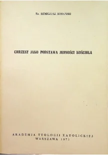 Chrzest jako podstawa jedności kościoła - Religia i religioznawstwo - miniaturka - grafika 1