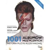 Dimery Robert 1001 albumów muzycznych. Historia muzyki rozrywkowej - mamy na stanie, wyślemy natychmiast