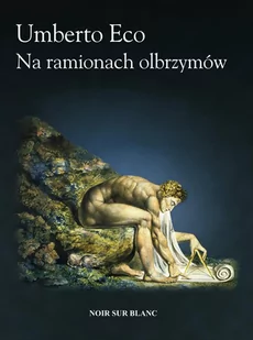 Na ramionach olbrzymów - E-booki - literatura obca Na ramionach olbrzymów - E-booki - literatura obca - miniaturka - grafika 1