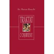 Traktat o objawieniu - Marian Rusecki - Religia i religioznawstwo - miniaturka - grafika 1