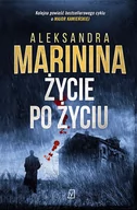 Kryminały - Czwarta Strona Życie po życiu - Aleksandra Marinina - miniaturka - grafika 1