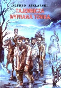 Tajemnicza wyprawa Tomka - Książki edukacyjne - miniaturka - grafika 1