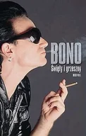 Biografie i autobiografie - Bono. Święty i grzeszny - miniaturka - grafika 1