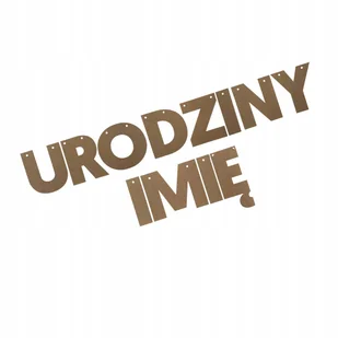 BANER PERSONALIZOWANY GIRLANDA NAPIS NA URODZINY + DOWOLNE IMIĘ KRAFTOWY - Dekoracje sali BANER PERSONALIZOWANY GIRLANDA NAPIS NA URODZINY + DOWOLNE IMIĘ KRAFTOWY - Dekoracje sali - miniaturka - grafika 1