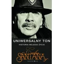 Bukowy Las Uniwersalny ton Historia mojego życia - Carlos Santana