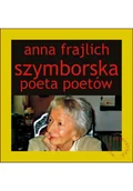 Biografie i autobiografie - Szymborska. Poeta poetów - miniaturka - grafika 1