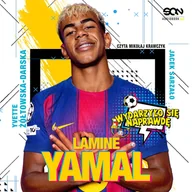 Audiobooki - poradniki - Lamine Yamal. Złota nadzieja futbolu - miniaturka - grafika 1