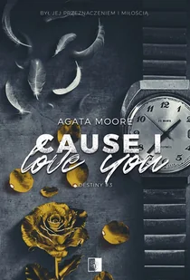 Cause I Love You - Romanse - miniaturka - grafika 1