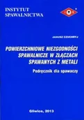 Technika - Powierzchniowe niezgodności spawalnicze w złączach spawanych z metali. Podręcznik dla spawaczy - miniaturka - grafika 1
