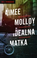 Thrillery - Idealna matka - miniaturka - grafika 1