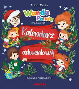 Wanda Panda i magia świąt. Kalendarz adwentowy - Adam Berlik - książka - Książki edukacyjne - miniaturka - grafika 1