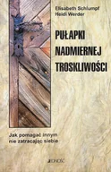 Religia i religioznawstwo - Pułapki nadmiernej troskliwości - miniaturka - grafika 1