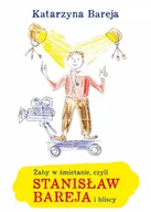 E-booki - biografie - Żaby w śmietanie, czyli Stanisław Bareja i bliscy - miniaturka - grafika 1
