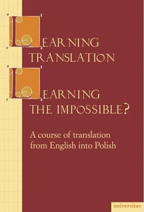 Maria Piotrowska Learning translation  Learning the impossible$1847 - E-booki - podręczniki - miniaturka - grafika 2