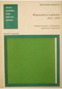 Województwo wołyńskie 1921 - 1939 - Historia Polski - miniaturka - grafika 1