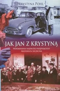 Jak Jan z Krystyną - Książki regionalne - miniaturka - grafika 1