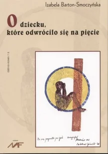 O dziecku, które odwróciło się na pięcie - Miłość, seks, związki - miniaturka - grafika 1