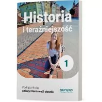 Historia i teraźniejszość podręcznik 1 szkoła branżowa - Podręczniki dla szkół podstawowych - miniaturka - grafika 1