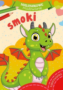Skrzat Maluszkowe malowanie. Smoki praca zbiorowa - Kolorowanki, wyklejanki - miniaturka - grafika 1