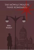 Kryminały - Tak mówią gwiazdy, panie komisarzu. Komisarz Palmu. Tom 3 - Mika Waltari - miniaturka - grafika 1