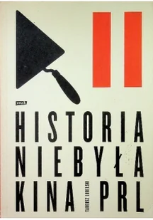 Historia niebyła kina PRL Używana - Książki o kulturze i sztuce - miniaturka - grafika 2