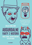 E-booki - historia - Absurdalne fakty z historii. Mózg Lenina, zwłoki Chaplina i ostatni dodo - miniaturka - grafika 1