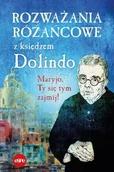 Religia i religioznawstwo - rozważania różańcowe z księdzem dolindo - miniaturka - grafika 1