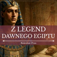 Audiobooki - lektury - Z legend dawnego Egiptu - miniaturka - grafika 1