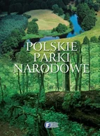 Albumy krajoznawcze - Polskie parki narodowe - miniaturka - grafika 1