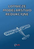 Technika - Lotnicze modelarstwo redukcyjne. Reprint. - miniaturka - grafika 1
