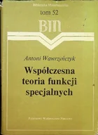 Matematyka - Współczesna teoria funkcji specjalnych - miniaturka - grafika 1